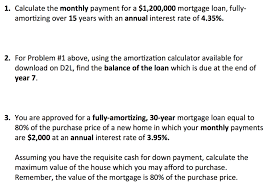 solved 1 calculate the monthly payment for a 1 200 000