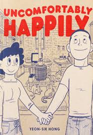 Here for more popular novel. Uncomfortably Happily Drawn Quarterly