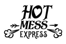 Andy pellick, charles fleischer, chris coppola and others. Hot Mess Express Svg Cut Files Free Downloads Svg Fonts Quotes Premium Downloads