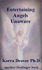 I planned those two days like i planned little else. Entertaining Angels Unaware Deaver Korra Amazon De Bucher