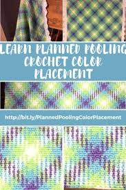 Planned Pooling Color Placement And Dominant Color Selection With Guest Blogger Brenda Leigh For Marly B Pooling Crochet Crochet Stitches Tutorial Pool Colors