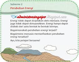 Subtema 2 perubahan energi buku siswa halaman : Soal Dan Kunci Jawaban Tematik Kelas 3 Tema 6 Energi Dan Perubahannya K13 Administrasi Ngajar