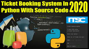 Ticket Booking System Project In Python Video 2021