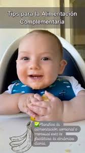 Algunos Tips que te pueden ayudar durante la Alimentación complementaria!!!  🥦, #alimentacionsaludable #alimentacióncomplementaria #nutricióninfantil