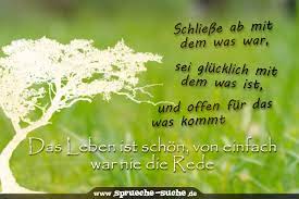 Check spelling or type a new query. Spruche Das Leben Ist Schon Von Einfach War Nie Die Rede Spruche Suche