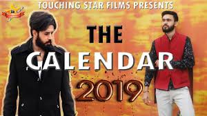 Calendar 2019 Touching Star Films Shivdev Singh Pal Nitin Singh Film Complete Music Music Star