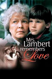 Mrs. Lambert Remembers Love (1991)