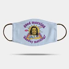 Pelosi Good Morning Sunday Morning Pelosi Mask Teepublic