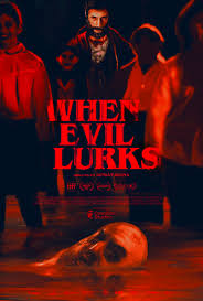 Download Download When Evil Lurks | 2023 | Hindi-Spanish | 480p 720p 1080p (2023) Full Movie Free HD 1080p 720p 480p — Horror