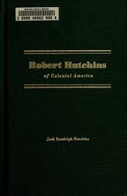 Social psychology is a branch of psychology that studies cognitive, affective, and behavioral processes of individuals as influenced by their group membership and interactions, and other factors that affect social life, such as social status, role, and social read more about history of social psychology. Robert Hutchins Of Colonial America The Historical Hutchins Family Records Hutchins Jack Randolph 1927 Free Download Borrow And Streaming Internet Social Studies Notebook Social Studies Elementary American History Lessons