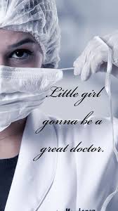 Isnpiration Medicine In 2020 Doctor Quotes Medical Medical School Inspiration Medical Quotes