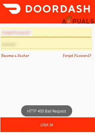 Doordash dasher, postmates fleet and grubhub all crash immediately when opened on my android phone. Fix Doordash Error Code 400 Appuals Com