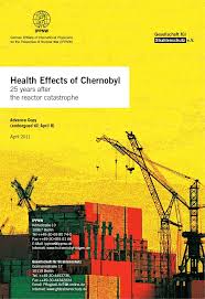 Well you're in luck, because here they come. Health Effects Of Chernobyl 25 Years After The Reactor Catastrophe Ippnw Society For Radiation Protection April 2011