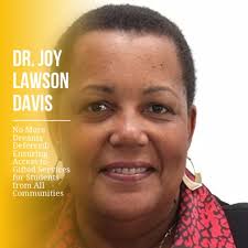 Dr. Joy Lawson Davis will keynote