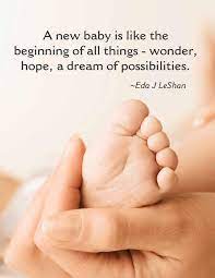 Inspirational Baby Quotes For Newborn Baby Newborn Quotes Baby Quotes Baby Born Quotes