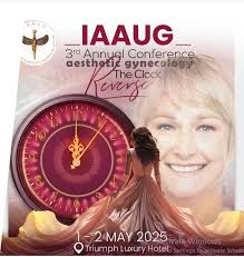 The IAAUG 3rd Annual Conference : 🔹 Aesthetic Gynecology 🔹 Antiaging 🔹  Regenerative Medicine 🔹 Surgical Aesthetic Gynecology 🔹 Sexual  Dysfunction 🔹 Andrology 🔹 Urogynecology 🔹 Functional Nutrition 🔹  Functional Physiotherapy 🔹
