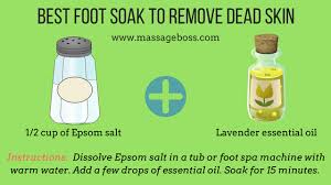How To Remove Dead Skin Off Feet Foot Soak Recipe Diy Foot Soak Dead Skin