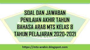 Soal essay bahasa inggris kelas 2 sd. Soal Dan Jawaban Pat Bahasa Arab Mts Kelas 8 Tahun Pelajaran 2020 2021 Mts Arabic
