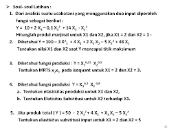 400 juta untuk menghasilkan 1000 unit meja. Ekonomi Produksi Pertanian Agricultural Production Economics Oleh Dedi