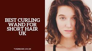 For a small amount of effort you can look great in straight. Best Curling Wand For Short Hair Uk Top 5 Options 2021 Edition