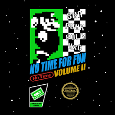 No Time For Fun Vol. 2 [NTR 023] | No Time Records