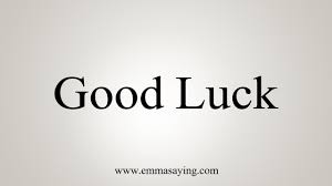 How to say lucky in french? How To Say Good Luck Youtube