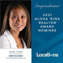 🎉 Congratulations to 2021 Aloha 'Āina REALTOR® Awards nominee Nana Thain!  👏 The Aloha 'Āina REALTOR® Awards Program honors Realtors® who excel in  the real estate profession 🏡 and provide exceptional service