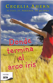 Él hizo una ofrenda o regalo a dios. Donde Termina El Arcoiris Donde Termina El Arcoiris Novelas De Amor El Dia Del Libro