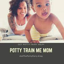 Blog Potty Train Me Mom A Boy A Mom And The Potty Fairy Potty Training Kids Potty Potty Training
