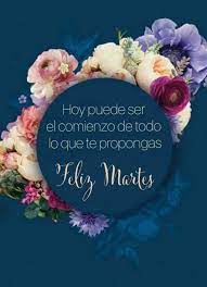Check spelling or type a new query. Feliz Martes Buenos Dias Google 247 Bonitasimagenes Net Frases De Buenos Dias Feliz Martes Feliz Martes Bendiciones
