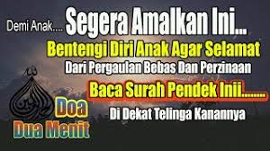 Besarta teks arab dan terjemahan indonesianya? Doa Dua Menit Rutin Doakan Anak Amalan Agar Anak Dijaga Allah Dari Perbuatan Zina Sepanjang Hidup Youtube