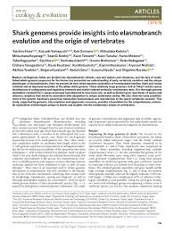 Pdf Shark Genomes Provide Insights Into Elasmobranch Evolution And The Origin Of Vertebrates