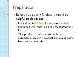 Using a microsoft powerpoint presentation as a teaching tool, meeting aid or sales implement has many benefits. Ppt Material Safety Data Sheets Powerpoint Presentation Free Download Id 4259377