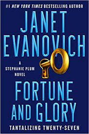 Lula solicits the help of bond enforcer stephanie plum in order to get the huge payday. Fortune And Glory Tantalizing Twenty Seven Volume 27 Stephanie Plum Band 27 Evanovich Janet Amazon De Bucher