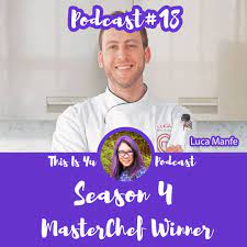 Ep 18 Winner Masterchef Season 4 Luca Manfe This Is Yu Masterchef Season 4 Masterchef Season 4