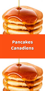 Pancakes Canadiens Pancakes Canadiens Idee Recette Light Recette Pancakes Sans Beurre