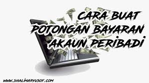 Yang suami habiskan duit isteri takperlulaa nak judge cakap isteri ja buat kerja, suami tau habiskan duit. Cara Setting Potongan Bayaran Bulanan Akaun Secara Tetap