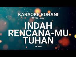 Indah rencanamu tuhan terbaru gratis dan mudah dinikmati. Video Rencanamu