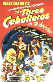 1944 Los Tres Caballeros The Three Caballeros Peliculas De Disney Te Para Tres Cosas De Disney