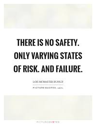 Enjoy our safety quotes collection by famous authors, poets and actors. Safety Quote 59 Parryz Com