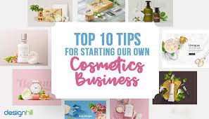 How to start a cosmetics company using a hybrid business plan and documents. Top 10 Tips For Starting Your Own Cosmetics Business