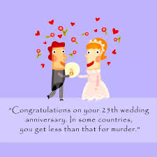 This day is being celebrated by the husband and wife in a very special way and they promise each other that they will continue celebrating. Happy Anniversary Wishes 25 Years Best Wishes To All