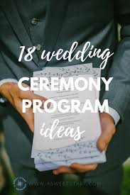15 unique wedding program ideas for your ceremony. 18 Wedding Ceremony Program Ideas A Sweet Start