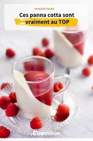 Panna Cotta Une Recette Italienne De Dessert A Decouvrir D Urgence Une Creme Onctueuse Alliee A L Acidule D Un Cou Recette Italienne Recette Recette Panacotta