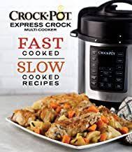 Download Pdf Crockpot Express Crock Multicooker Fast Cooked Slow Cooked Recipes Free Epub Mobi Multi Cooker Recipes Healthy Crockpot Recipes Cookbook Recipes