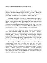 Malaysia hari ini membawa liputan khas sempena sambutan hari kemerdekaan dengan lintas langsung dari 3 lokasi berbeza. Cth Karangan Laporan Hari Kemerdekaan