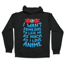 We did not find results for: I Want Someone To Love Me As Much As I Love Anime Hooded Sweatshirts Lookhuman