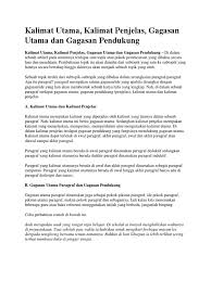Untuk lebih memahami pola atau jenis kalimat utama, harap baca contoh di akhir artikel ini. Kalimat Utama