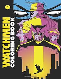 Watchmen is alan moore's seminal comic series. Watchmen Coloring Book If You Re A Fan Of Watchmen You Need To Buy This Coloring Book With Amazing Coloring Pages Robert Andy 9781679858680 Amazon Com Books