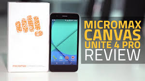 Micromax Canvas Unite 4 Pro Review ...
